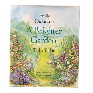 VTG Emily Dickinsons A BRIGHTER GARDEN  Tasha Tudor Hardcover Book 1st Ed HC/DJ